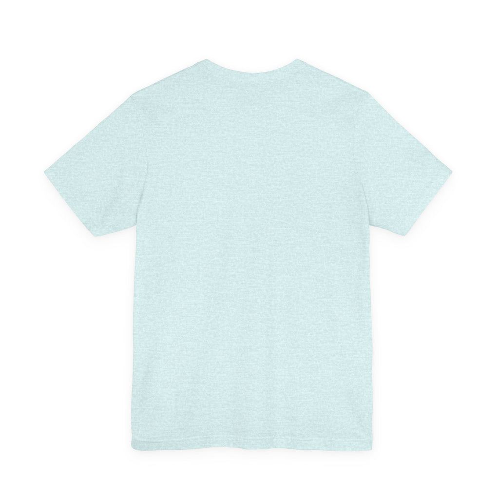 “Mom didn’t raise a bitch, but if she did, it’s my brother” Unisex Jersey Short Sleeve Tee