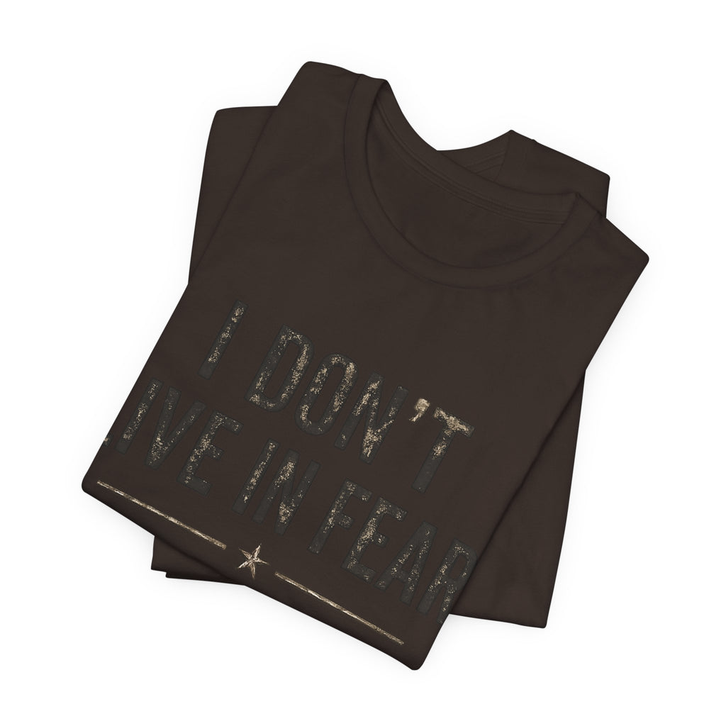 “I don’t live in fear, I live prepared” Unisex Short Sleeve Tee
